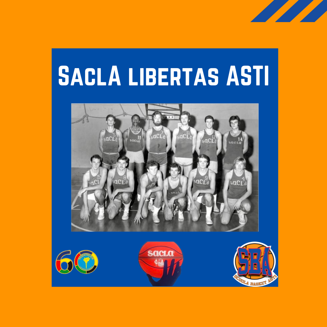 SaclA Libertas Asti <br/> 50 anni dopo -1972/2022 <br/> 24 Settembre 2022