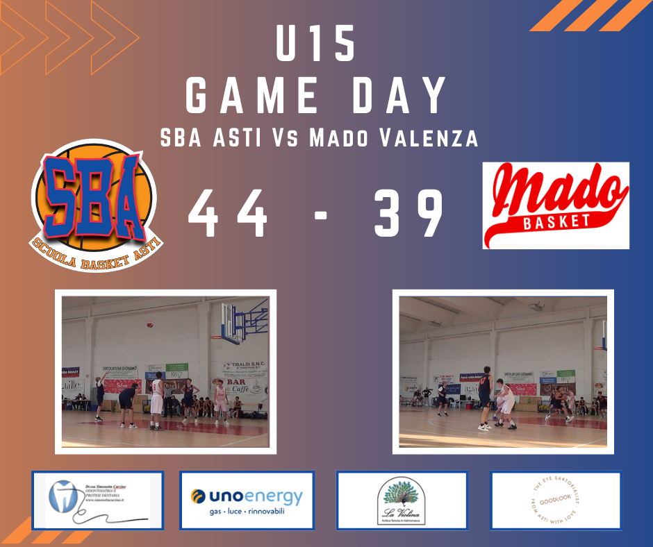 U15:  SBA scuola basket Asti batte Mado Basket Valenza.
